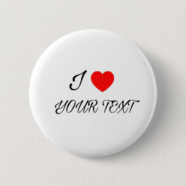 Chapa Redonda De 5 Cm I heart your text