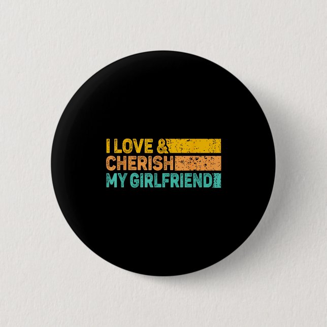 Chapa Redonda De 5 Cm I Love &amp; Cherish My Girlfriend Romantic Relati (Anverso)