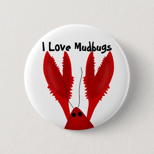 Chapa Redonda De 5 Cm I Love Crawfish Mudbugs Button (Anverso)