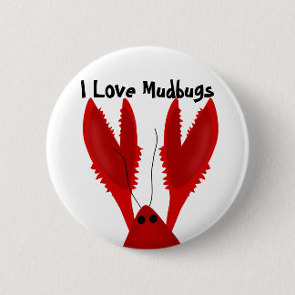 Chapa Redonda De 5 Cm I Love Crawfish Mudbugs Button