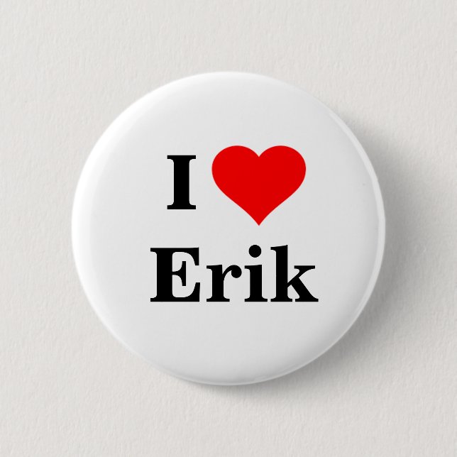 Chapa Redonda De 5 Cm I Love Erik Button (Anverso)