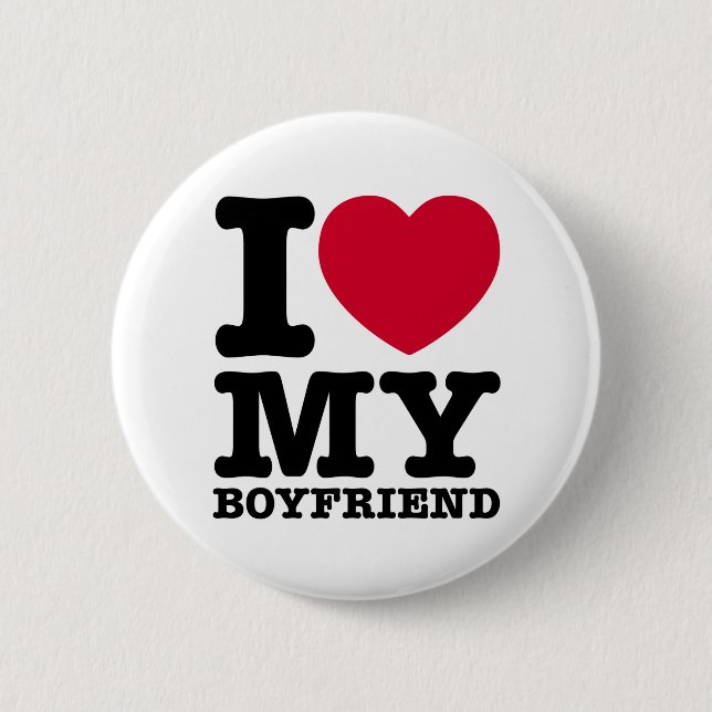 Chapa Redonda De 5 Cm I LOVE MY Boyfriend (Anverso)