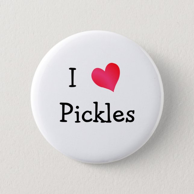 Chapa Redonda De 5 Cm I Love Pickles (Anverso)