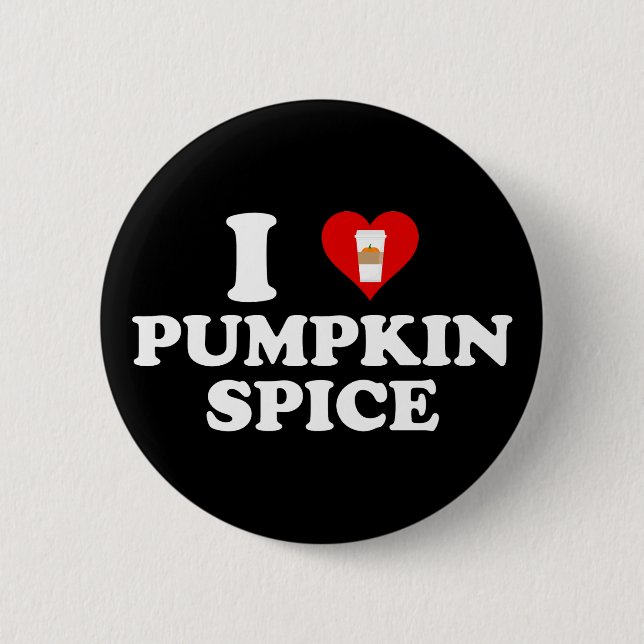 Chapa Redonda De 5 Cm I Love Pumpkin Spice (Anverso)