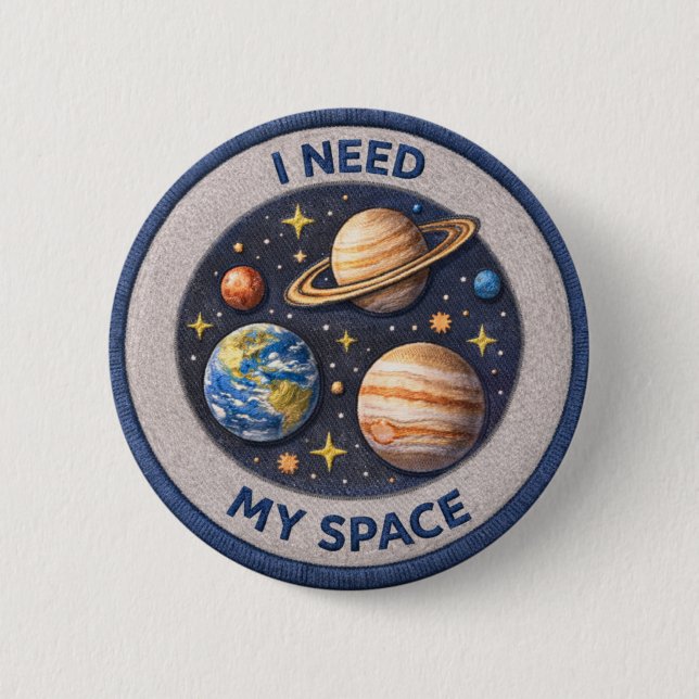 Chapa Redonda De 5 Cm I Need My Space (Anverso)