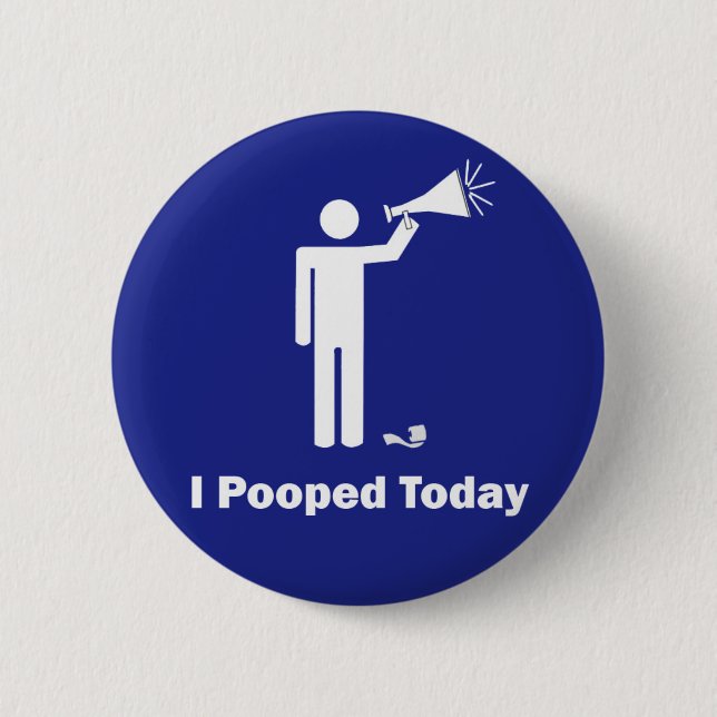 Chapa Redonda De 5 Cm I Pooped hoy (Anverso)