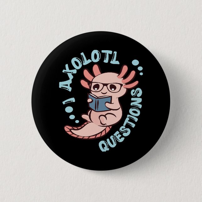 Chapa Redonda De 5 Cm I Preguntas Axolotl (Anverso)