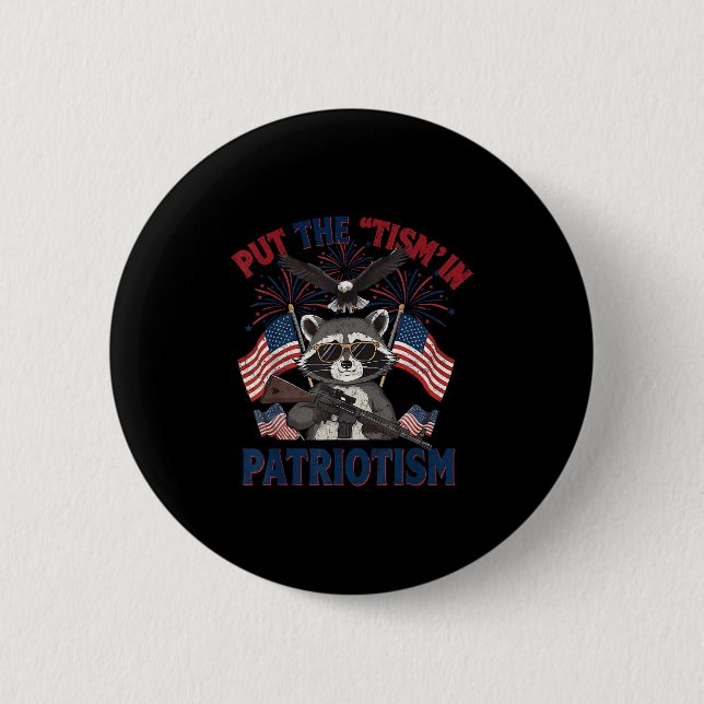 Chapa Redonda De 5 Cm I Put The Tism In Patriotism Athletic Eagle  (Anverso)