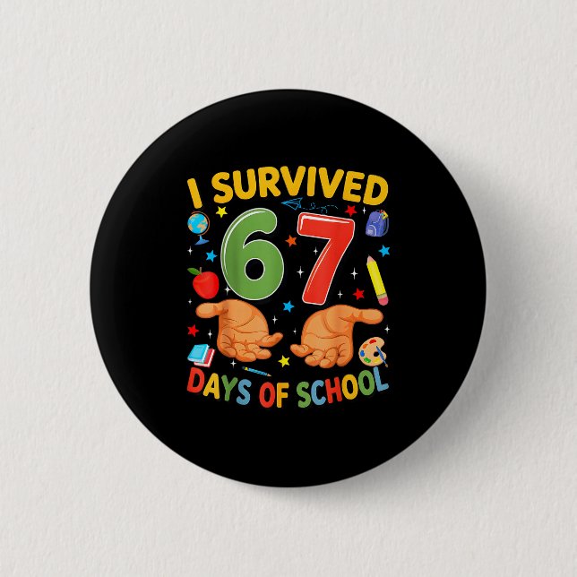 Chapa Redonda De 5 Cm I Survived 67 Days Of School Cool Teacher Design  (Anverso)