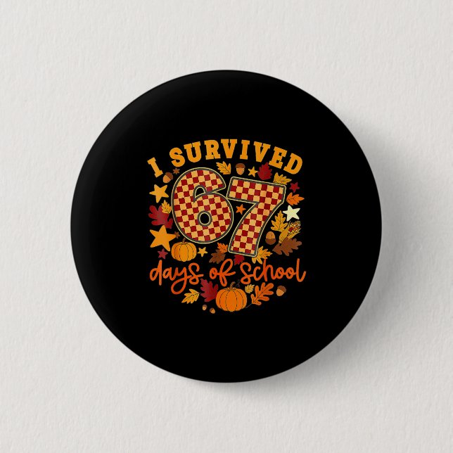 Chapa Redonda De 5 Cm I Survived 67 Days Of School Retro Teacher Thanksg (Anverso)