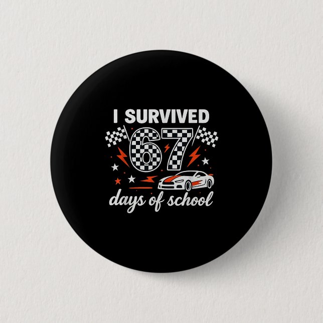 Chapa Redonda De 5 Cm I Survived 67 Days Of School Students Teachers 100 (Anverso)