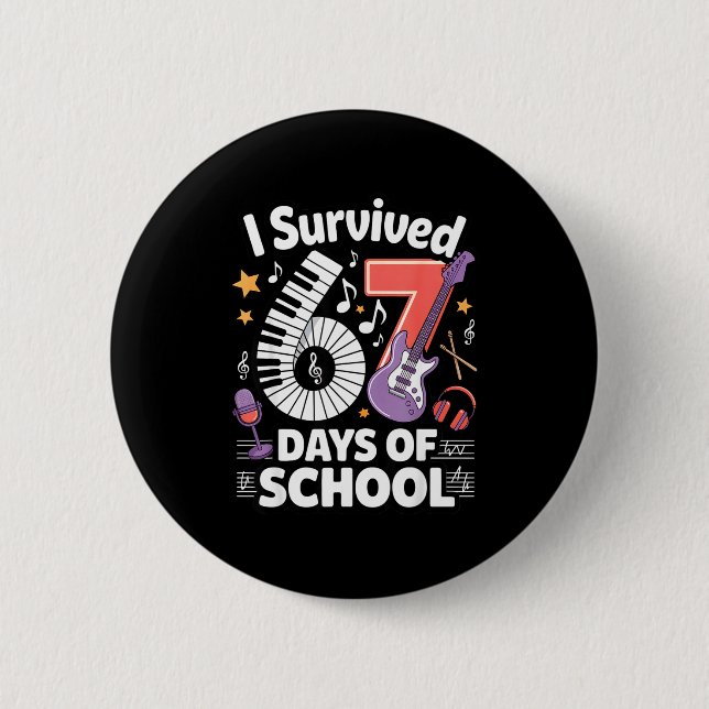 Chapa Redonda De 5 Cm I Survived 67 Days Of School - Teachers Students M (Anverso)