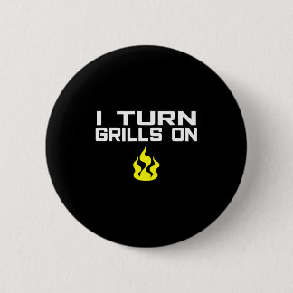 Chapa Redonda De 5 Cm I turn grills on funny bbq grilling 