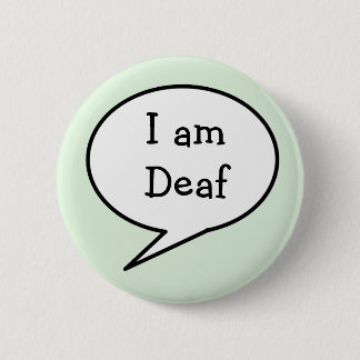 Chapa Redonda De 5 Cm Iam Deaf, conciencia