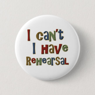 Chapa Redonda De 5 Cm IcantIhaveRehearsal