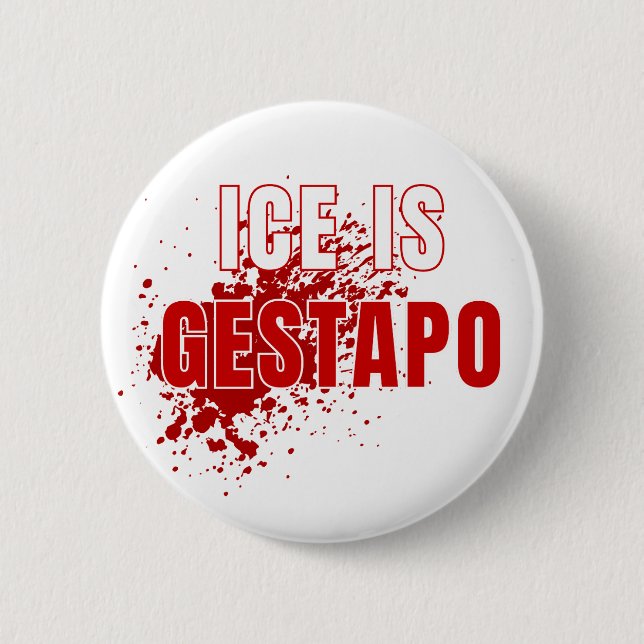 Chapa Redonda De 5 Cm ICE Equals Gestapo Anti Trump (Anverso)