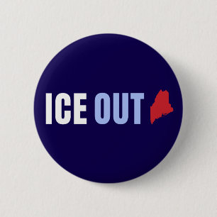 Chapa Redonda De 5 Cm ICE OUT Maine Anti Trump