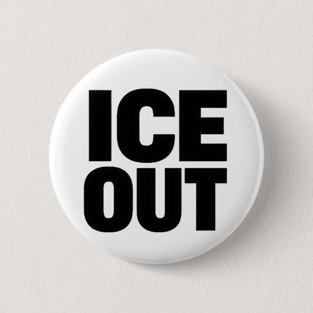Chapa Redonda De 5 Cm "ICE OUT" protest button (Anverso)