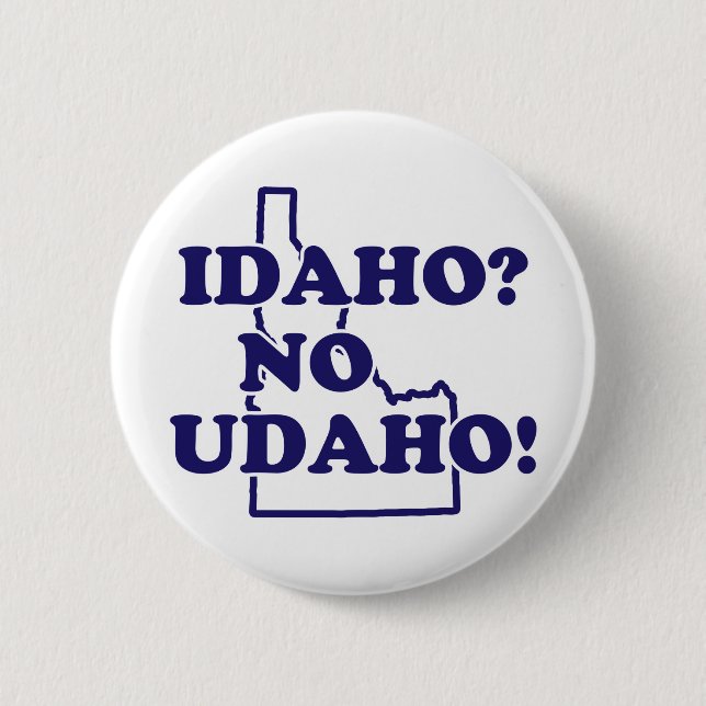 Chapa Redonda De 5 Cm Idaho ningún Udaho (Anverso)