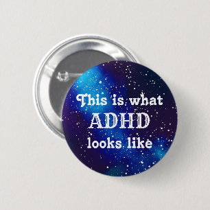 Chapa Redonda De 5 Cm Identidad adaptable de la galaxia de ADHD