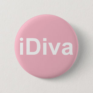 Chapa Redonda De 5 Cm iDiva no iPhone o iPad divertido con humor Badge