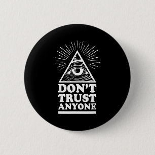 Chapa Redonda De 5 Cm Illuminati No Confíes En Nadie Ojo De La Providenc