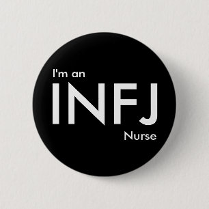 Chapa Redonda De 5 Cm I'm an INFJ Nurse - Personality Type