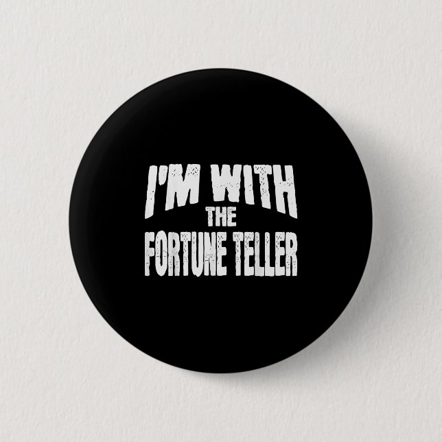 Chapa Redonda De 5 Cm I'm With The Fortune Teller Funny Matching Hallowe (Anverso)
