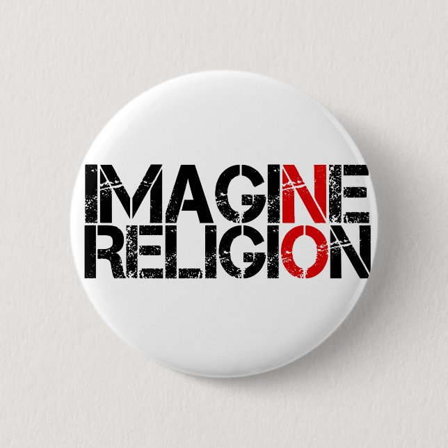 Chapa Redonda De 5 Cm Imaginen ninguna religión (Anverso)