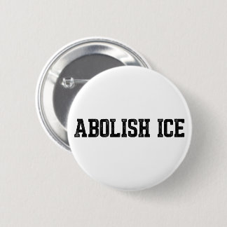 Chapa Redonda De 5 Cm Immigration Abolish ICE