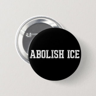 Chapa Redonda De 5 Cm Immigration Abolish ICE