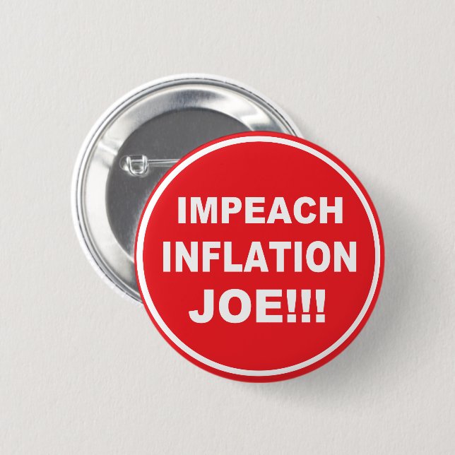 Chapa Redonda De 5 Cm Impeach Inflation Joe (Anverso y reverso)