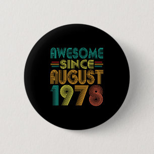 Chapa Redonda De 5 Cm Impresionante desde agosto de 1978 Años 47º Funn d