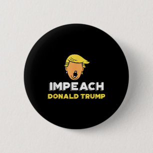 Chapa Redonda De 5 Cm Impugnar a Donald Trump - no a mi presidente Funny