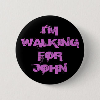 CHAPA REDONDA DE 5 CM I'MWALKINGFORJOHN