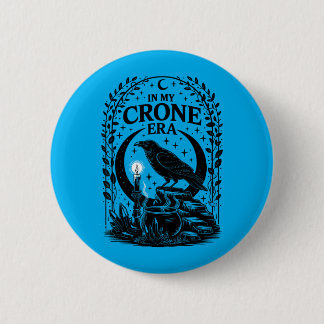 Chapa Redonda De 5 Cm In My Crone Era Witchy Raven Goth Witch Design
