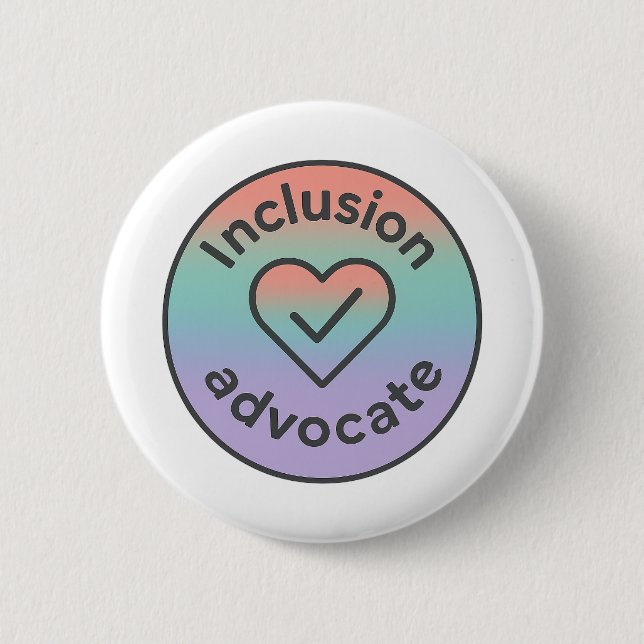 Chapa Redonda De 5 Cm Inclusion Advocate (Anverso)