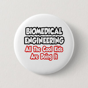 Chapa Redonda De 5 Cm Ingeniería biomédica... Todos los niños de Guay