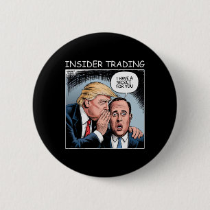 Chapa Redonda De 5 Cm Insider Trading Trump - Divertido