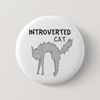 Chapa Redonda De 5 Cm Insigne divertido de gato introvertido | regalo pa