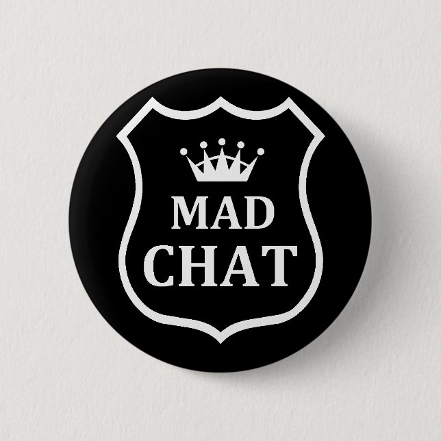 Chapa Redonda De 5 Cm Insignia de chat de Mad (Anverso)