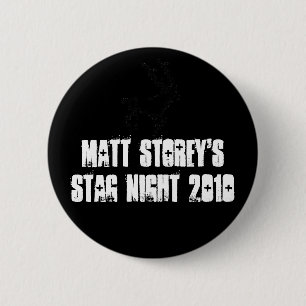 Chapa Redonda De 5 Cm Insignia de la noche del macho