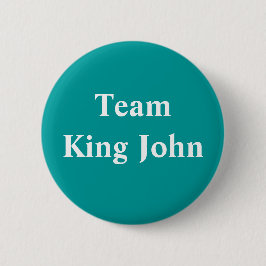 Chapa Redonda De 5 Cm Insignia de Team King John
