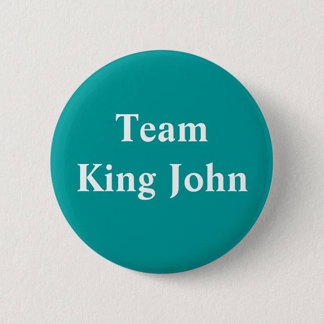 Chapa Redonda De 5 Cm Insignia de Team King John (Anverso)