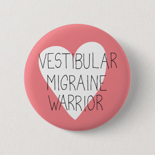 Chapa Redonda De 5 Cm Insignia de Vestibular Migraine Warrior