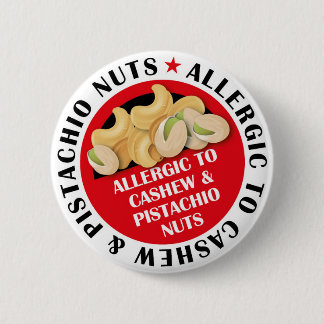Chapa Redonda De 5 Cm Insignia para alérgicos a las nueces de cajú y pis