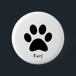 Chapa Redonda De 5 Cm Insignia peluda<br><div class="desc">Orgullo peludo</div>