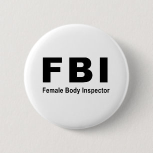 Chapa Redonda De 5 Cm Inspector del cuerpo femenino