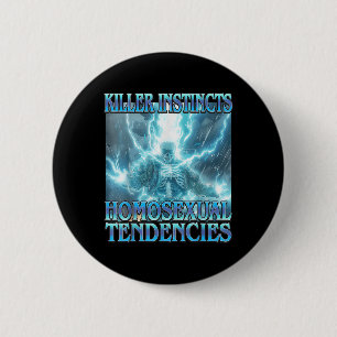 Chapa Redonda De 5 Cm Instintos asesinos Tendencias Homoual - Funny Skel