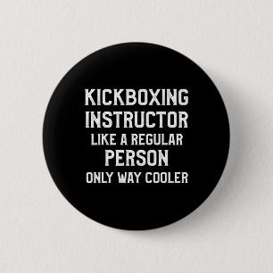 Chapa Redonda De 5 Cm Instructor de Kickboxing Entrenamiento de Kick Box